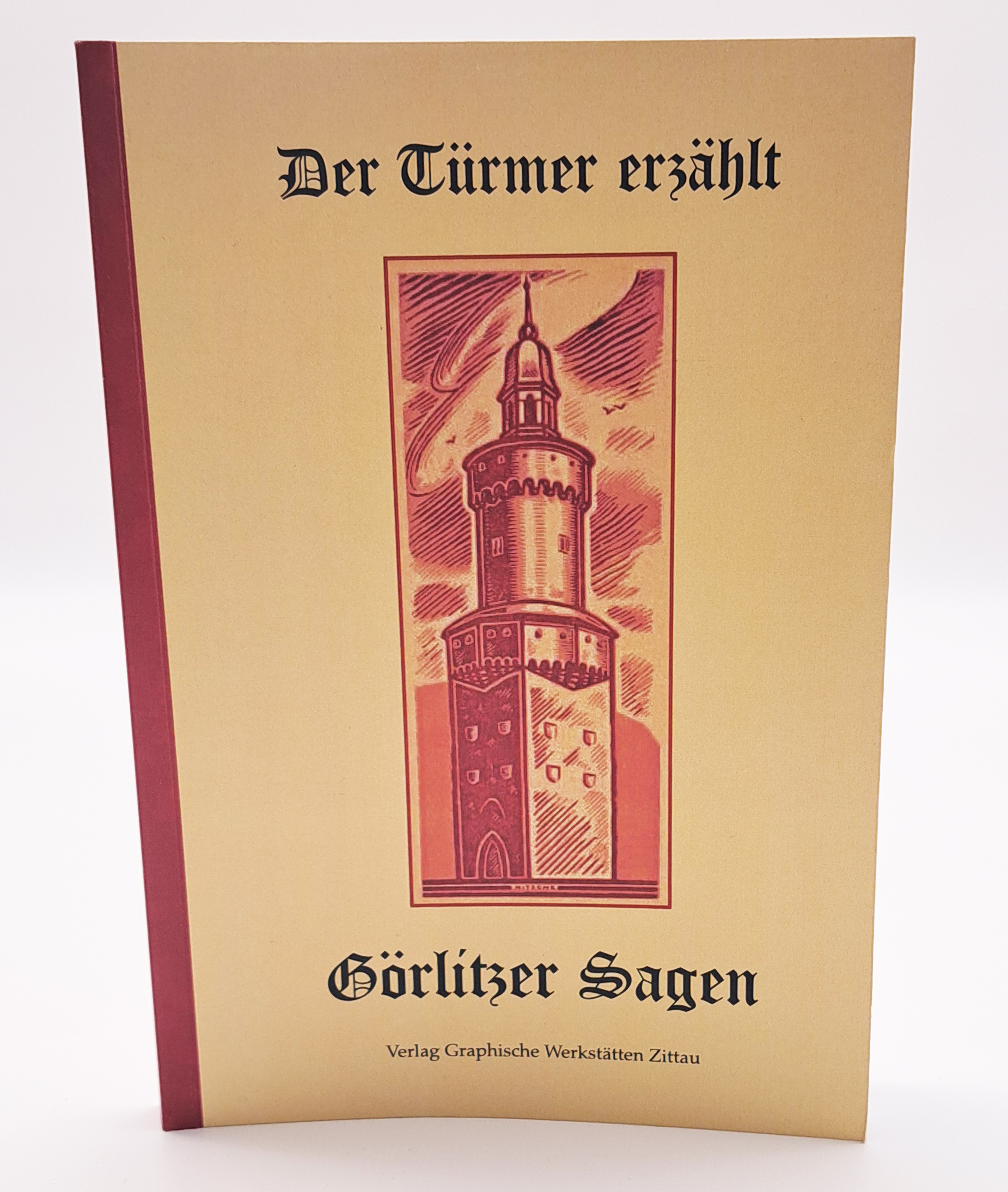 Auf der Titelseite steht in schwarzer, alter Schrift Der Türmer erzählt auf gelben Hintergrund. Darunter ist eine Zeichnung vom Reichenbacher Turm, in einem rötlichen-orangenen Ton. Darunter steht in der selben Schrift wie zuvor "Görlitzer Sagen" und daru
