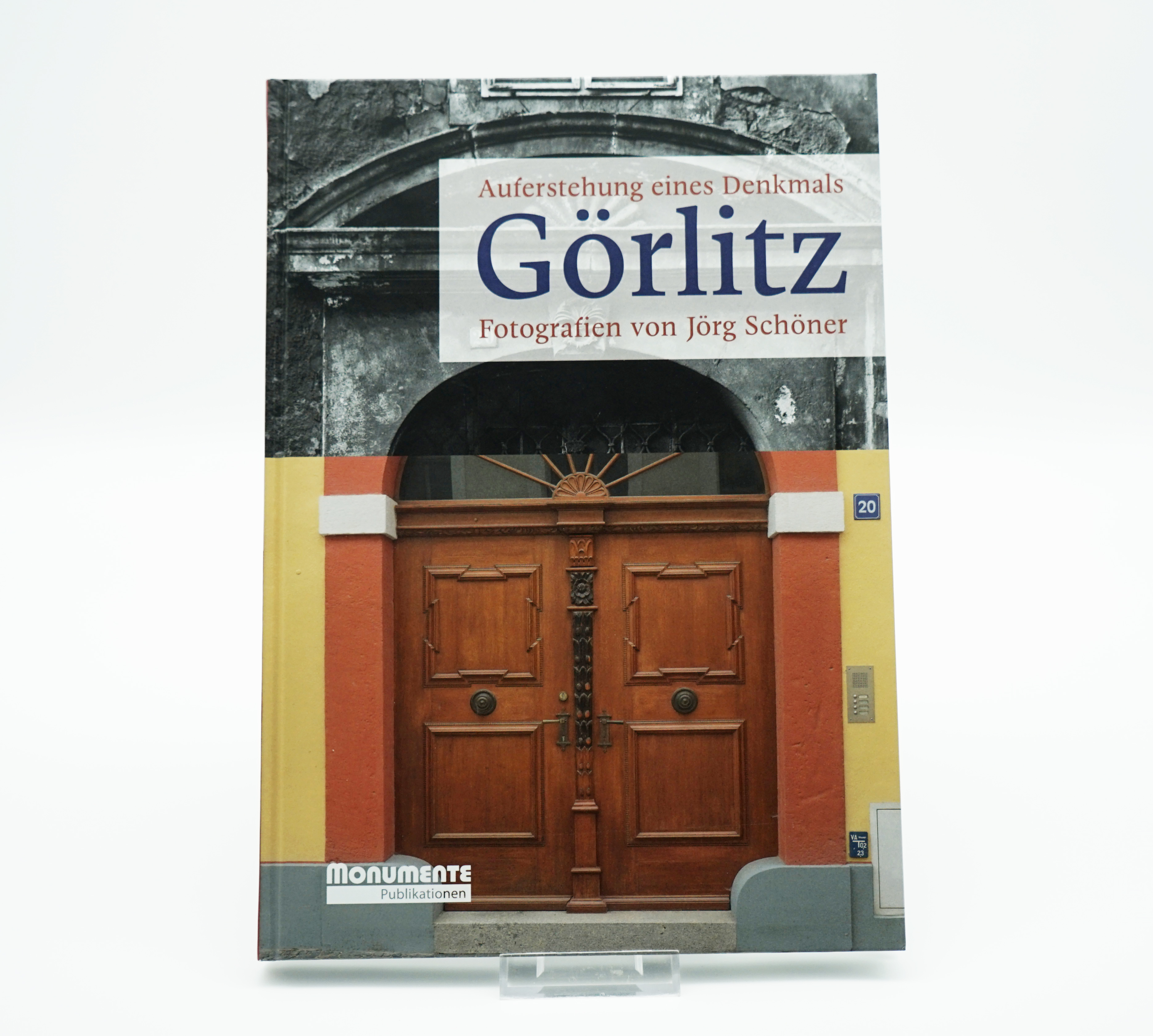 historisches - Görlitz – Auferstehung eines Denkmals