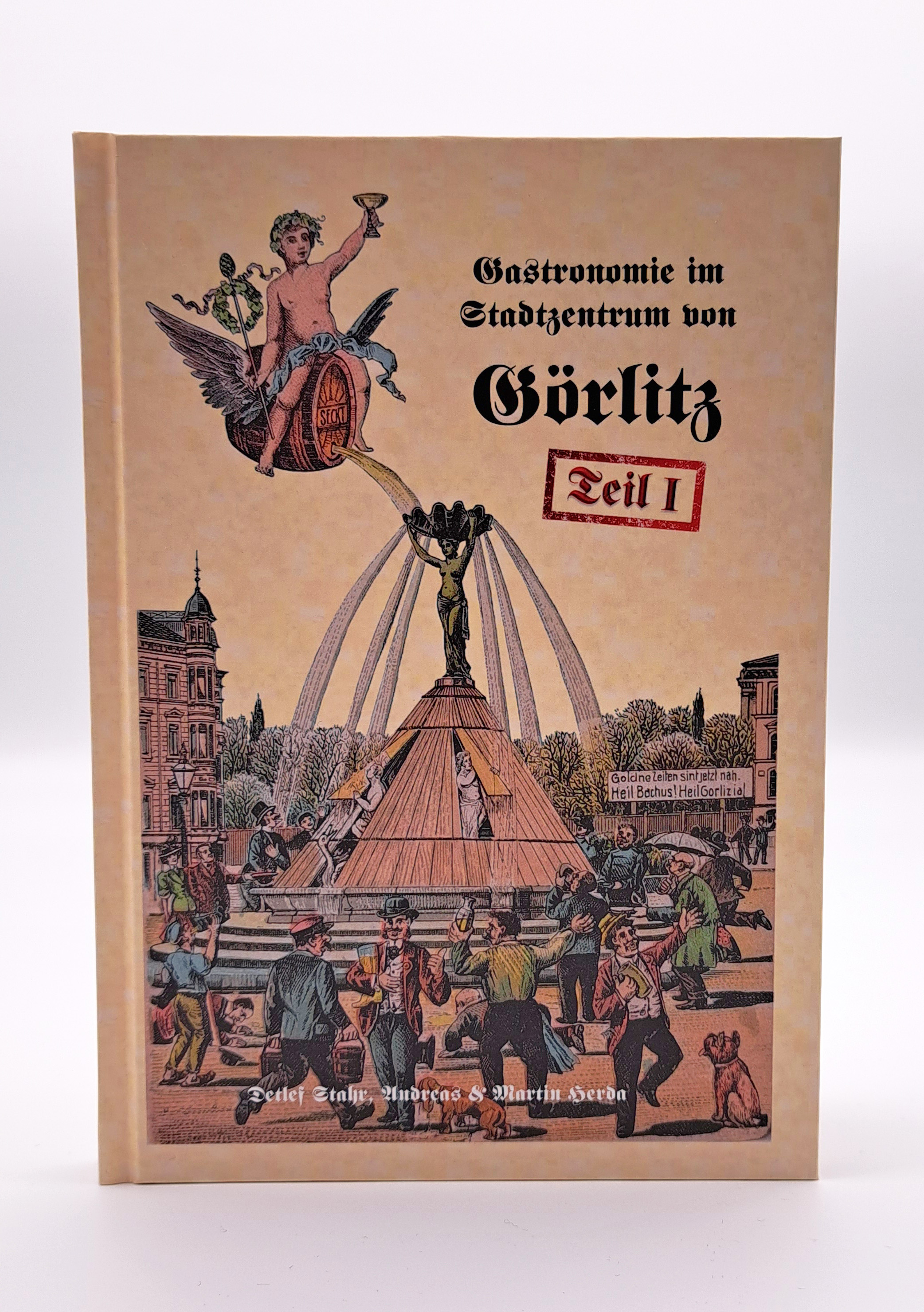 historisches - Gastronomie im Stadtzentrum von Görlitz Teil 1